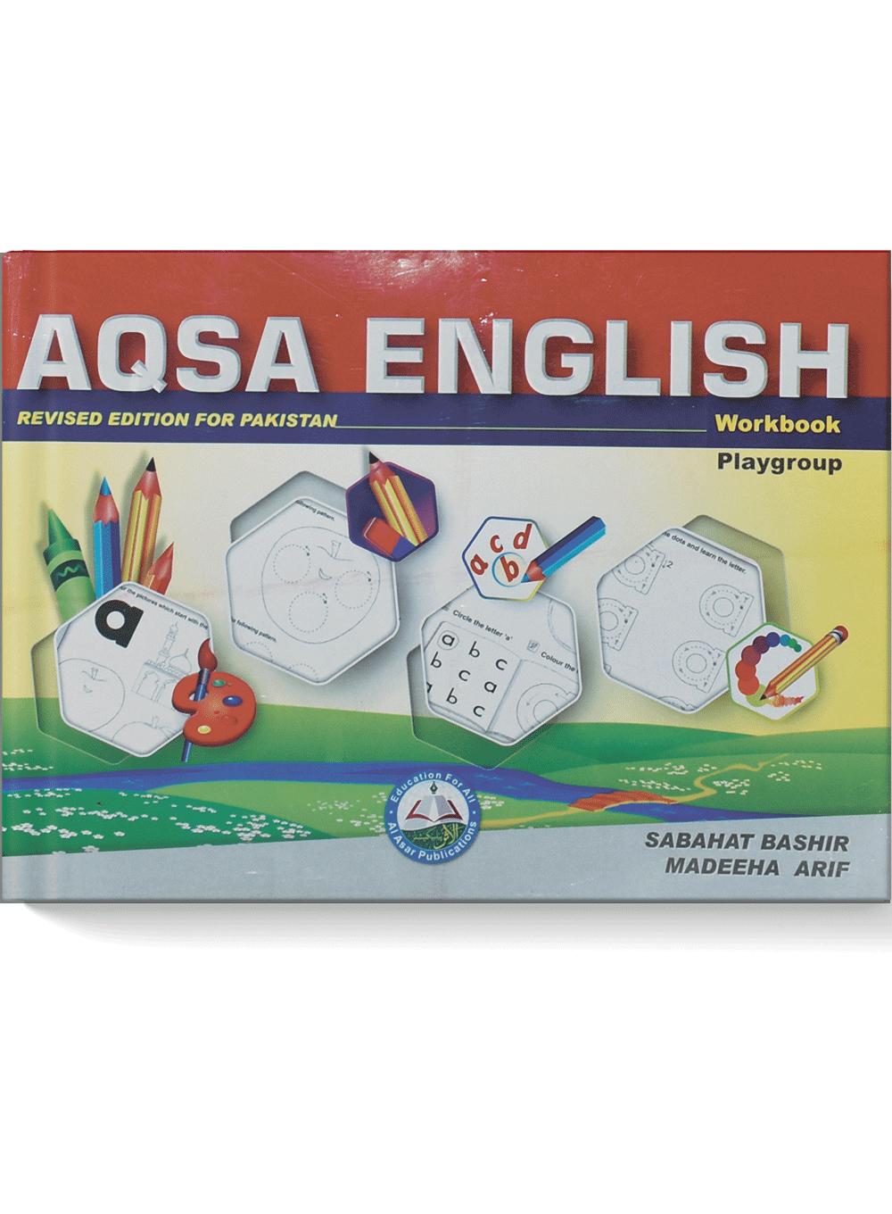 Aqsa English Workbook (Play Group)