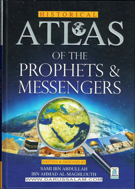 Atlas of the Prophets & Messengers