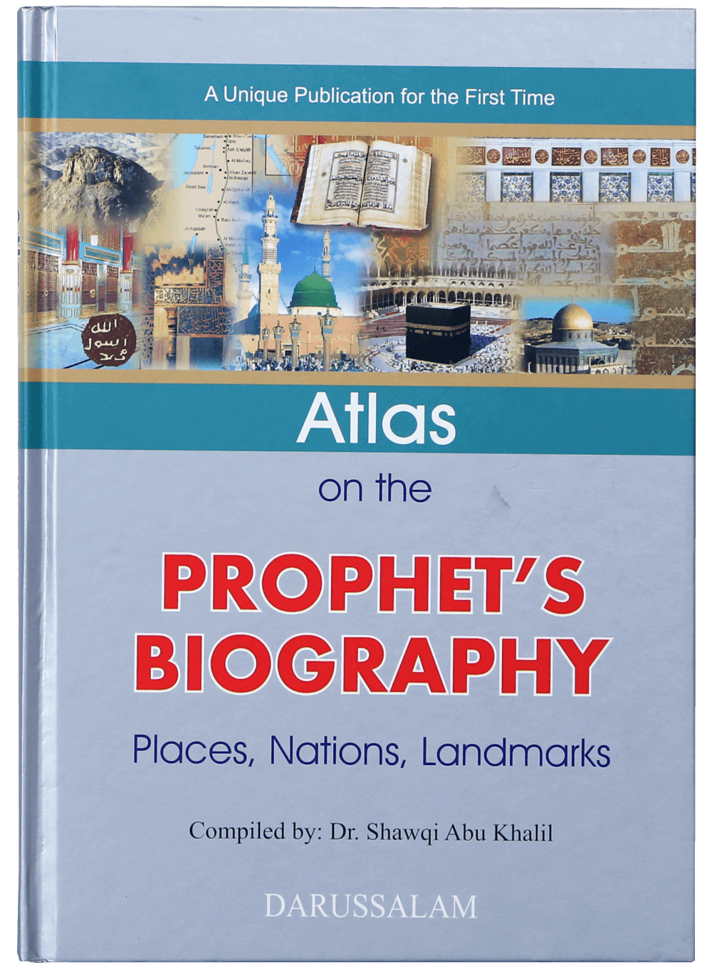 Atlas on the Prophets (P.B.U.H) Biography