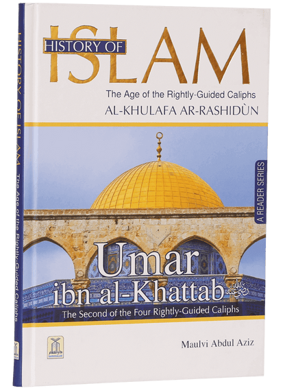 History of Islam- Umar Bin al Khattab (R.A)