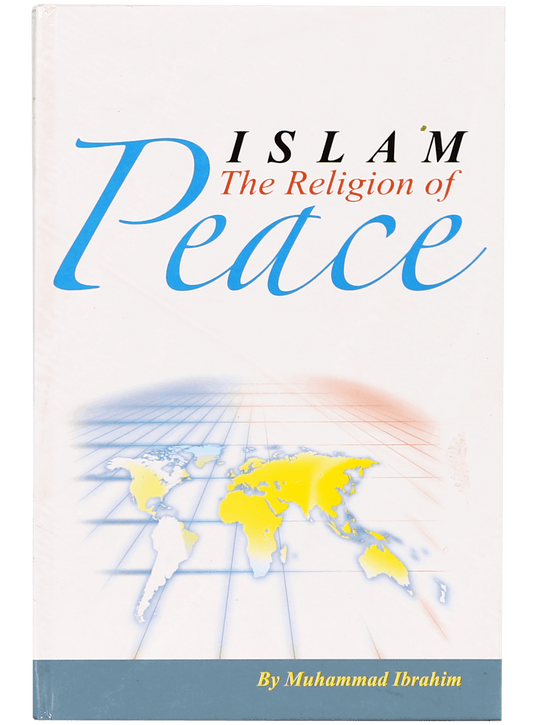 Islam the Religion of Peace