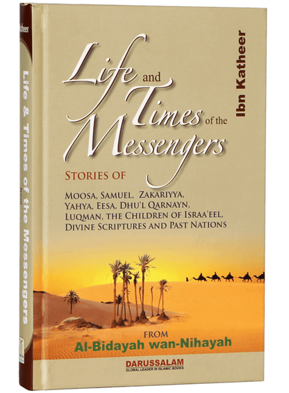 Life and Times of the Messengers