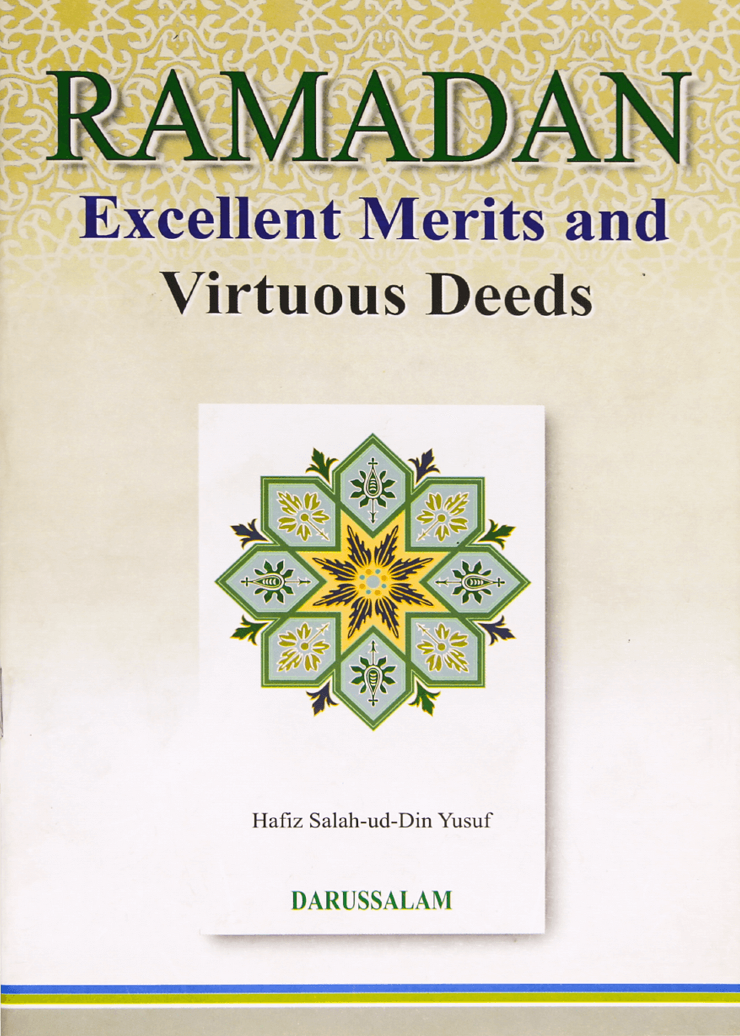 Ramadan Excellent Merits and Virtuous Deeds