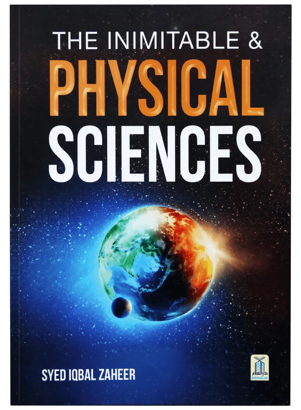 The Inimitable and Physical Sciences