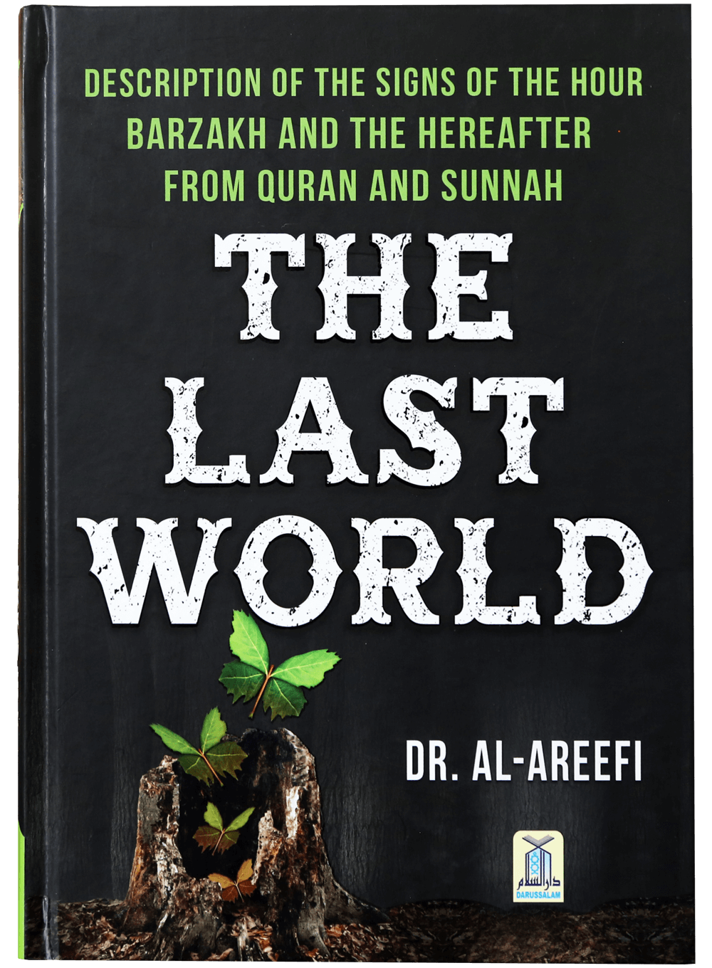 The Last World (Dr. Al Areefi)