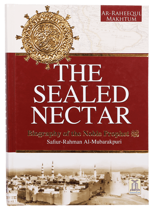 The Sealed Nectar (Ar Raheeq Al Makhtum) - Imported