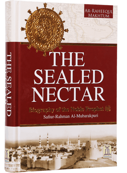 The Sealed Nectar (Ar Raheeq Al Makhtum) - Imported